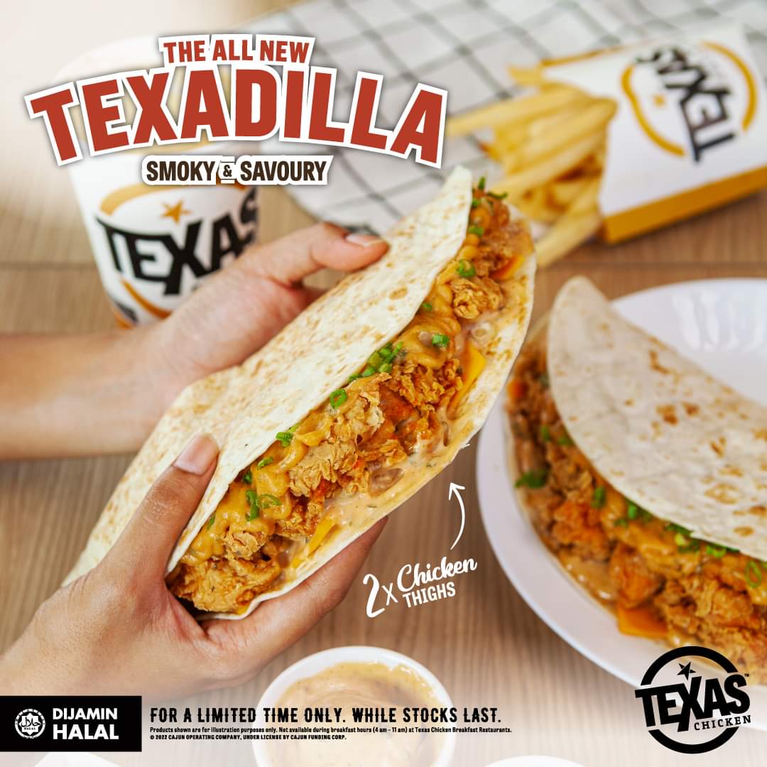 Texas Chicken Memperkenalkan Menu Baharu – Texadilla Smoky & Savoury