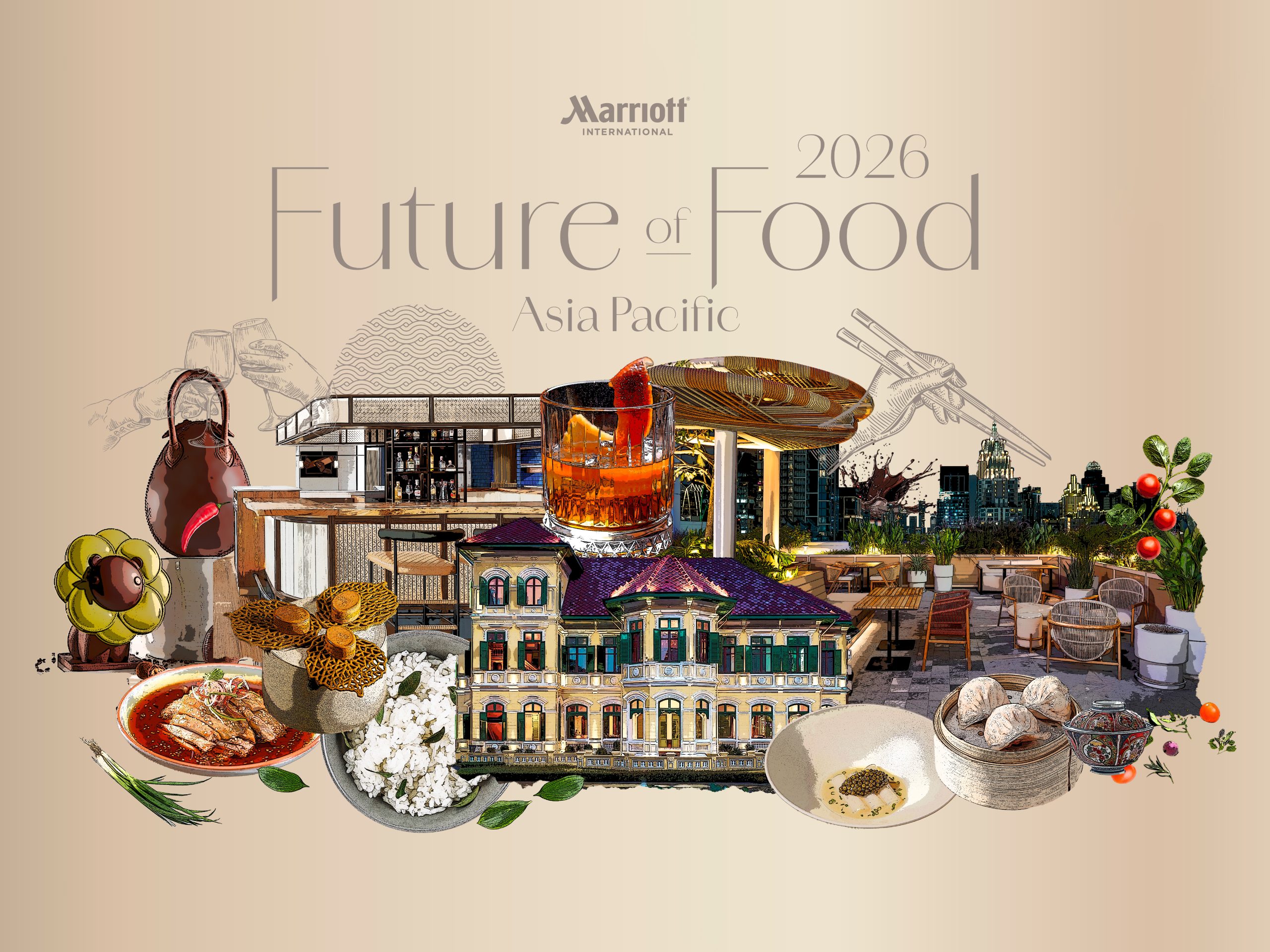 ‘Comfort Is The New Luxury’ – Marriott International Memperlihatkan Laporan Future Of Food 2026