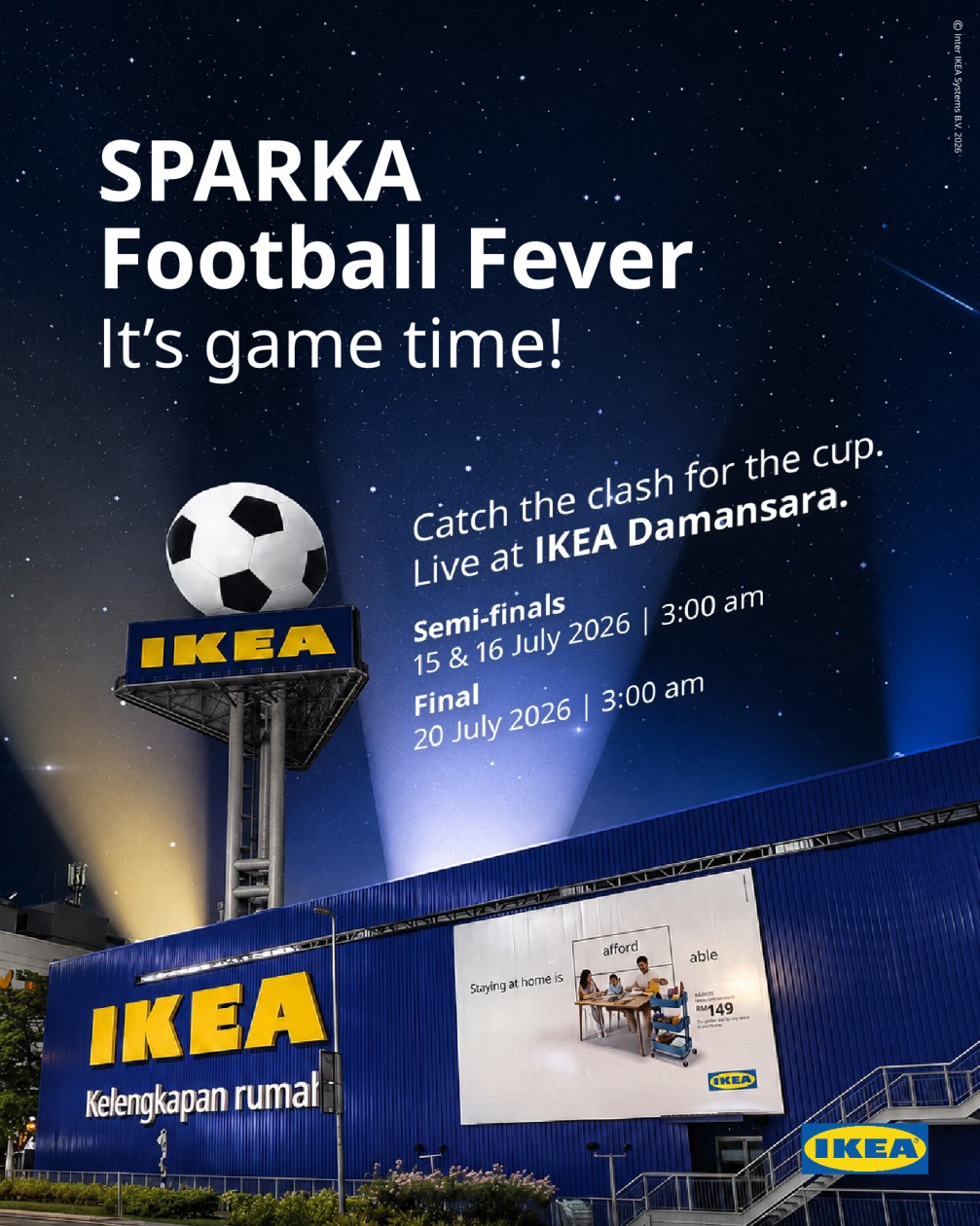 IKEA Damansara Menganjurkan Pesta Tonton Bola Sepak Seawal 3 Pagi